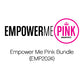 Empower Me Pink Bundle